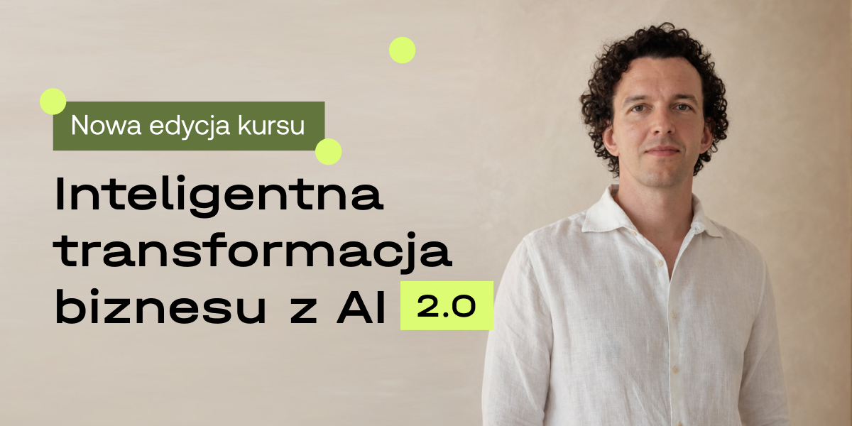 Inteligentna transformacja biznesu z AI 2.0